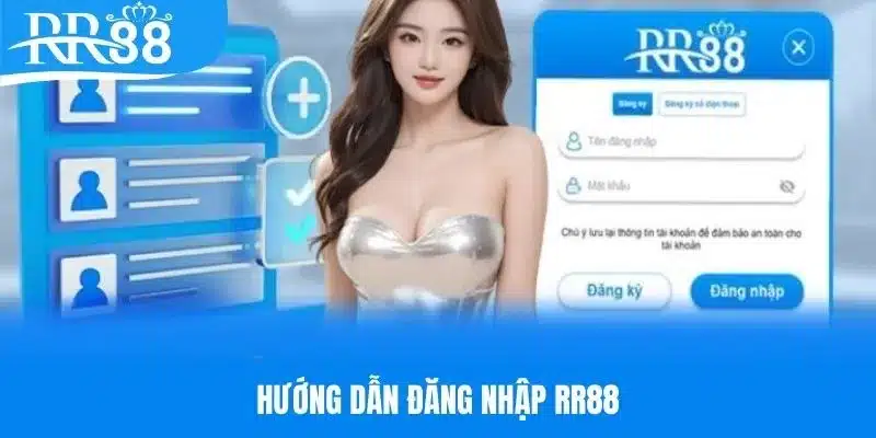 Hướng dẫn đăng nhập RR88 bài bản cho tân binh